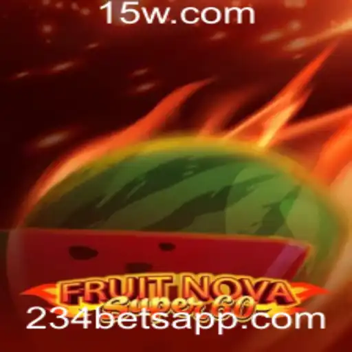 FruitNovaSuper60: Descubra o Jogo que Está Transformando a Experiência de Apostas na 234bet